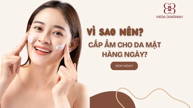 Vì sao nên cấp ẩm cho da mặt hàng ngày?