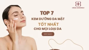 TOP 7 kem dưỡng ẩm da mặt tốt nhất cho mọi loại da