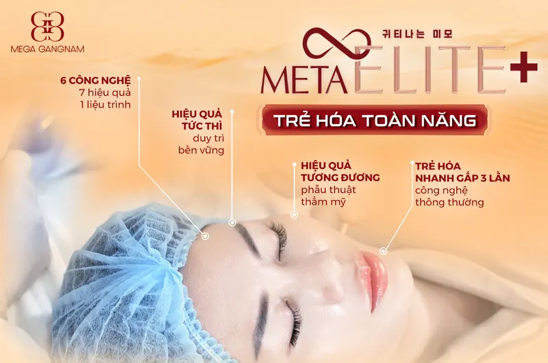 Meta Elite là công nghệ căng da mặt không phẫu thuật dẫn đầu thị trường trẻ hóa hiện nay 