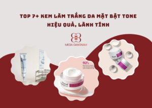 Top 7+ kem làm trắng da mặt chất lượng, bật tone da chỉ sau 1 tuần